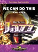 We Can Do This Jazz Ensemble sheet music cover